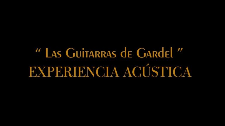 Gardel’s Guitars – Acoustic Experience